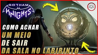 Gotham knights, Como achar um meio de sair da sala no labirinto | Super dica