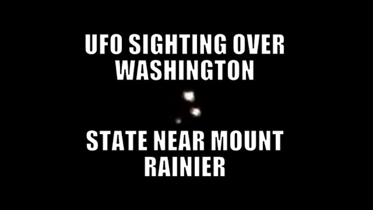 UFO sighting over Washington state near Mount Rainier - [03/03/2022]