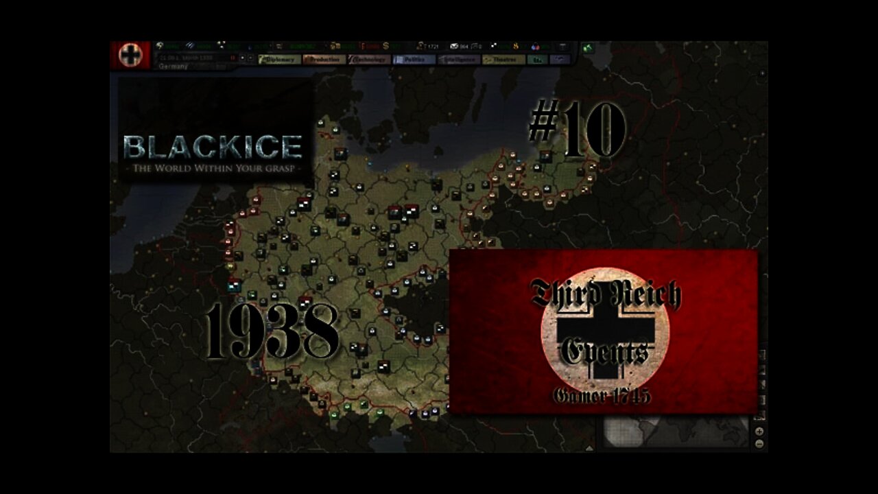 Let's Play Hearts of Iron 3: TFH w/BlackICE 7.54 & Third Reich Events Part 10 (Germany)