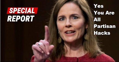 Yes Supreme Court Judges You ARE All Partisan Hacks