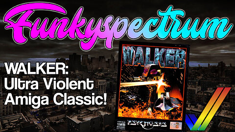 FUNKYSPECTRUM - Walker the Amiga classic