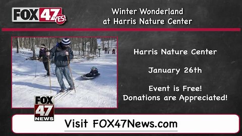 Around Town Kids 1/25/19: Winter Wonderland at Harris Nature Center