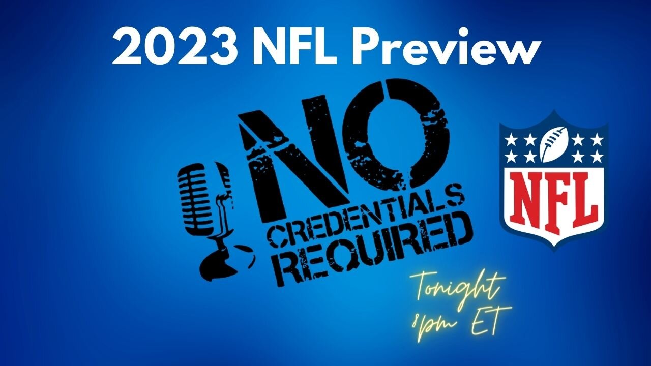 Episode 136 - 2023 NFL Preview