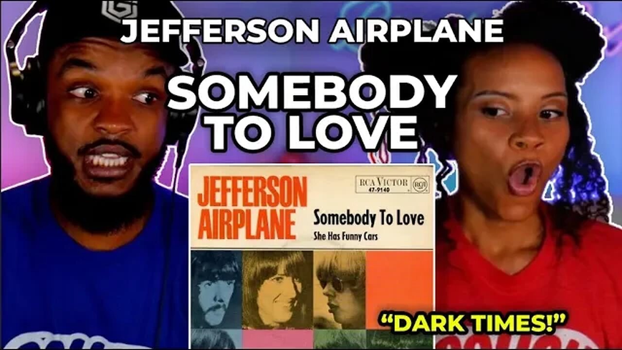 🎵 Jefferson Airplane - Somebody to Love REACTION