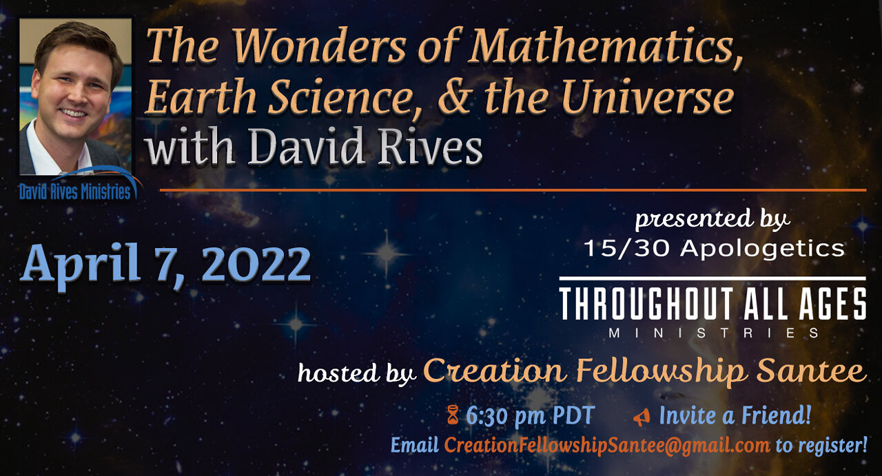 David Rives: The Wonders of Mathematics, the Universe and Earth Science