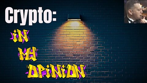Crypto: my opinion on this hot button topic 2023 09 08 11 51 53