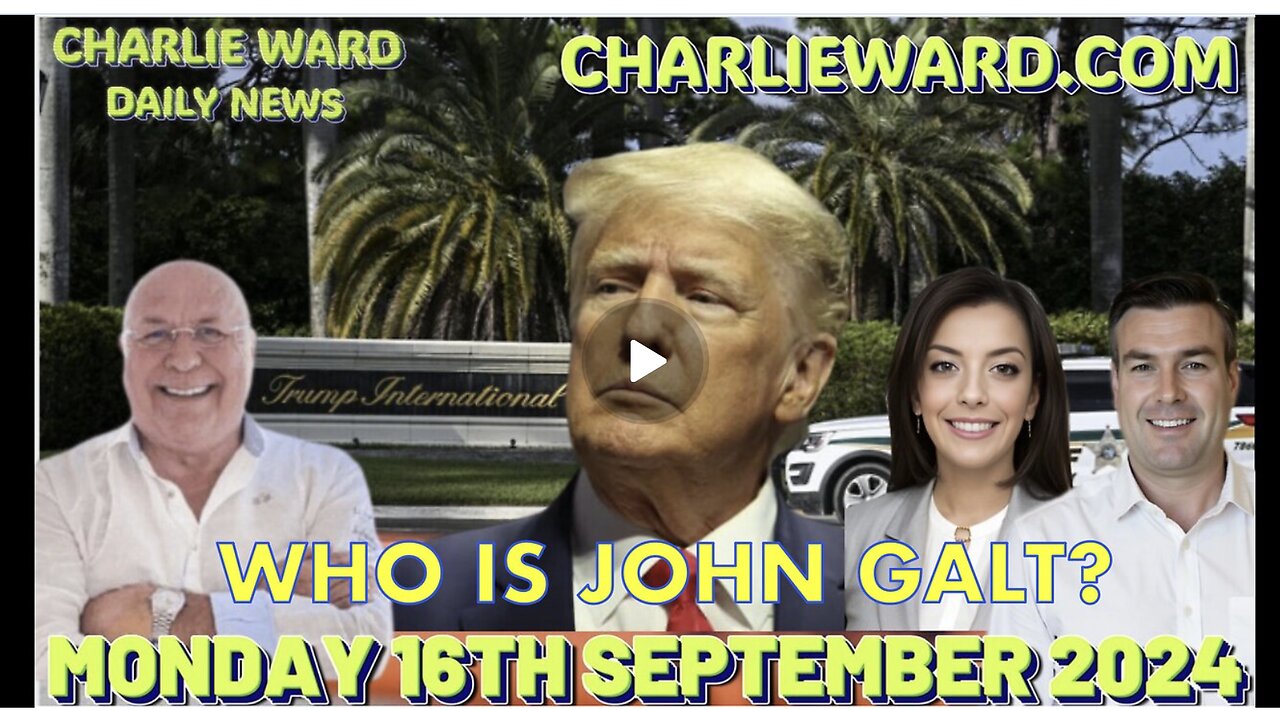 CHARLIE WARD DAILY NEWS BRIEF-2ND ASSASSINATION ATTEMPT ON TRUMP. JGANON, SGANON, JUAN O'SAVIN