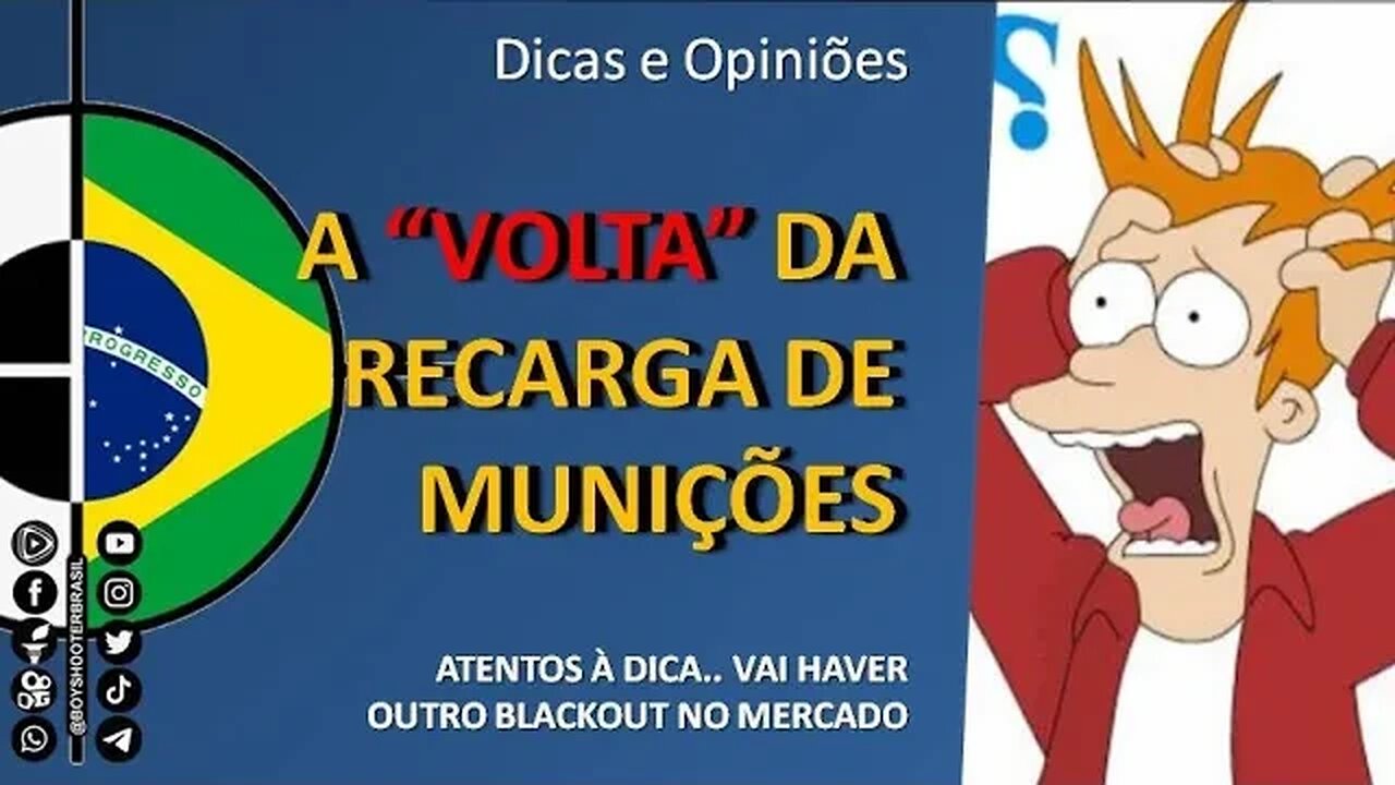 A "volta" da RECARGA de munições
