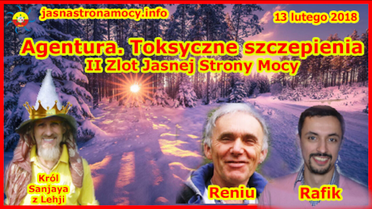 Jak działa agentura. Toksyczne szczepienia (Reniu, Rafik) II Zlot Jasnej Strony Mocy