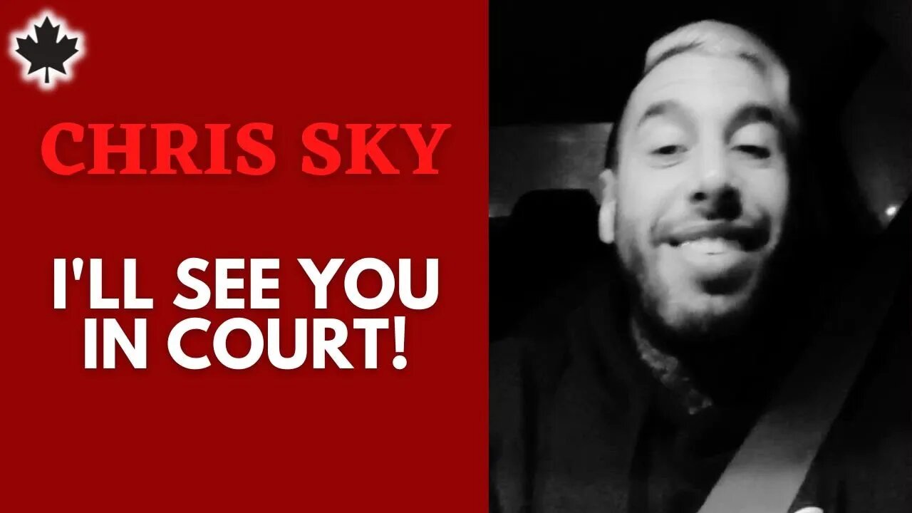 Chris Sky: I'll See You in Court...My Name will Finally Be Cleared