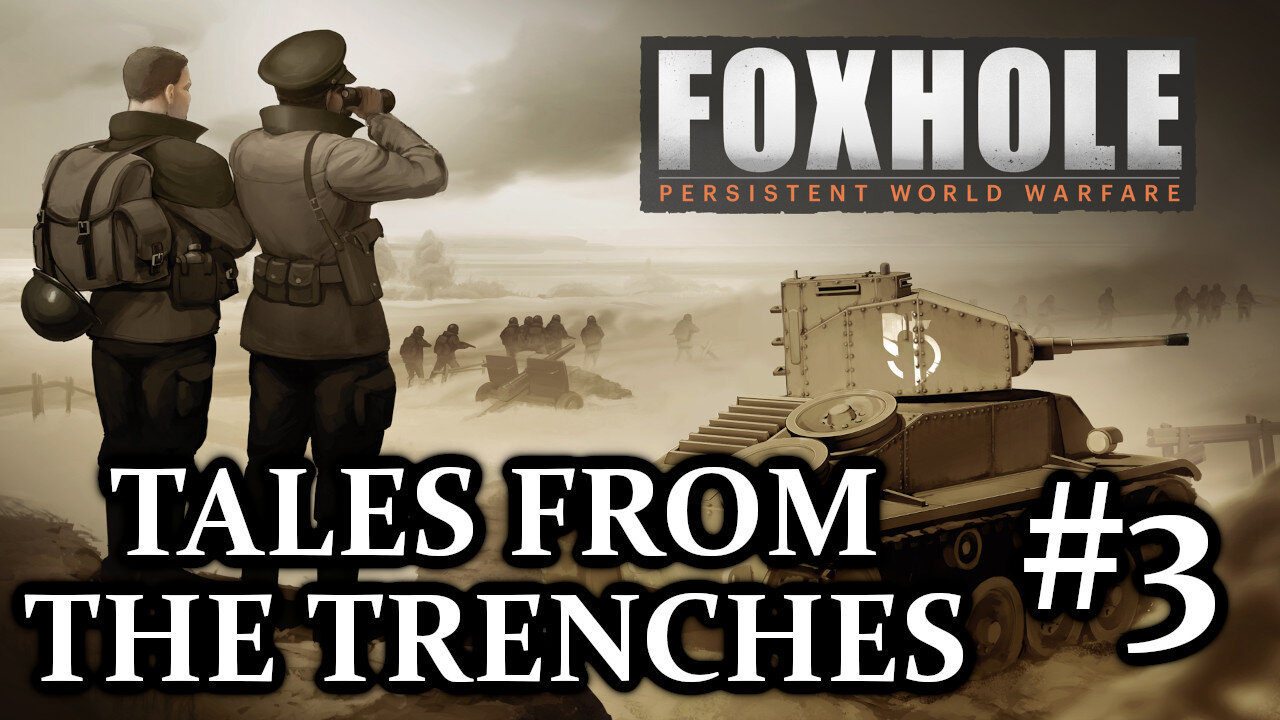 Taken Prisoner | Foxhole War Stories #3