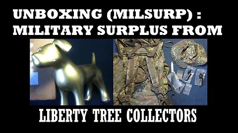 UNBOXING 121: LIBERTY TREE COLLECTORS. Backpack, Boonie Hat, Knife, Blank Firing Adapters, more!