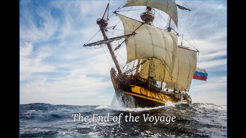 The End of the Voyage