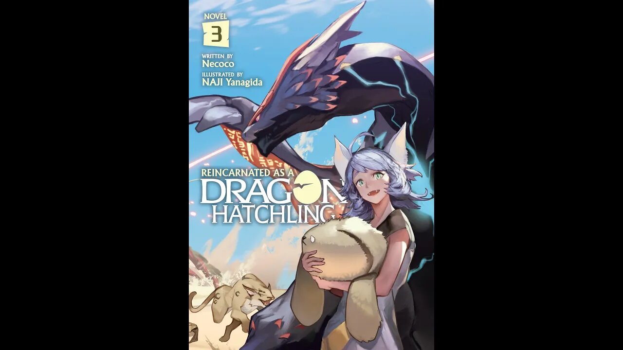 Reincarnated as a Dragon Hatchling Volume 3