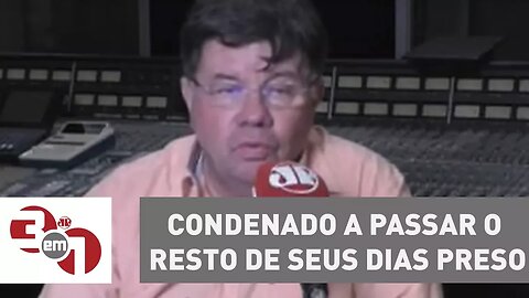 Madureira: Sérgio Cabral está condenado a passar o resto de seus dias preso