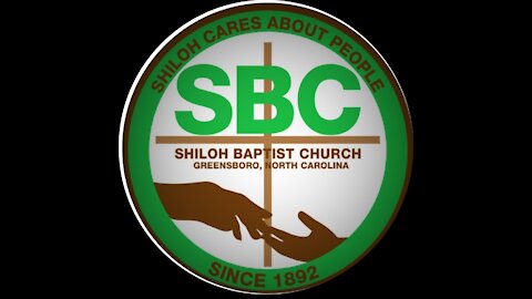 Shiloh Baptist Church of Greensboro, NC May 30 ,2021