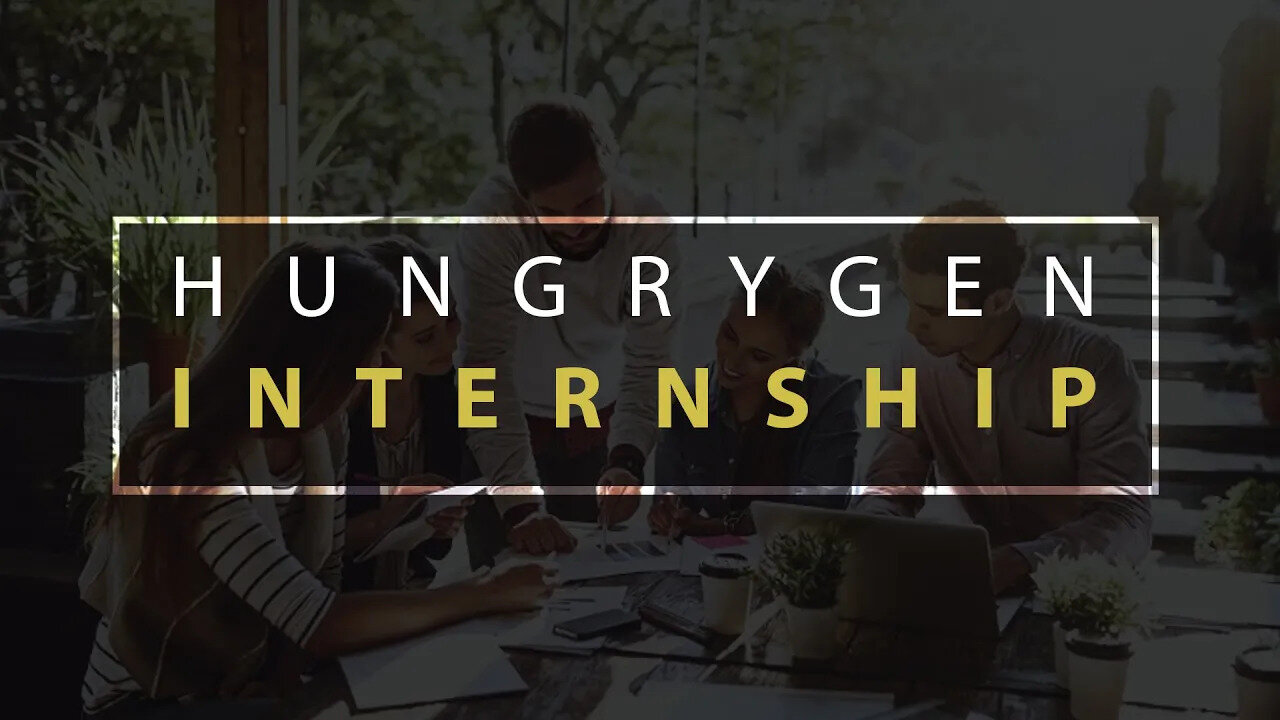 HungryGen Internship | Trailer