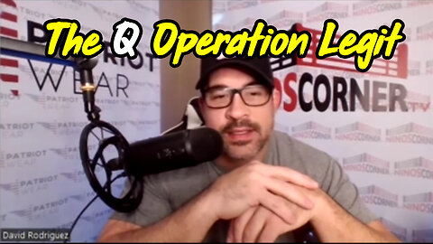 David Nino Bombshell "The Q Operation Legit"