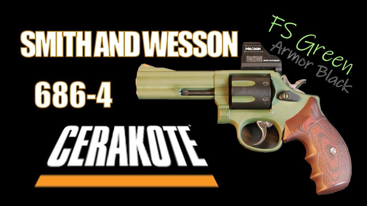 Custom Revolver Cerakote - 2 Tone H Series FS Green/Armor Black - Smith and Wesson 686