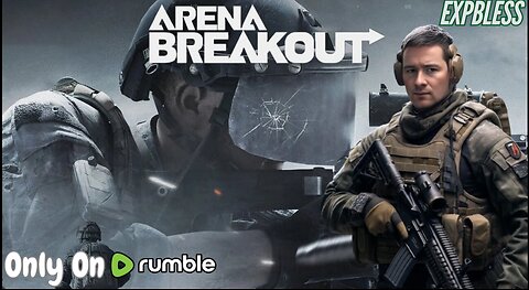 First Time Playing Extraction Shooters - -LIVE- Arena BreakOut - #RumbleTakeOver