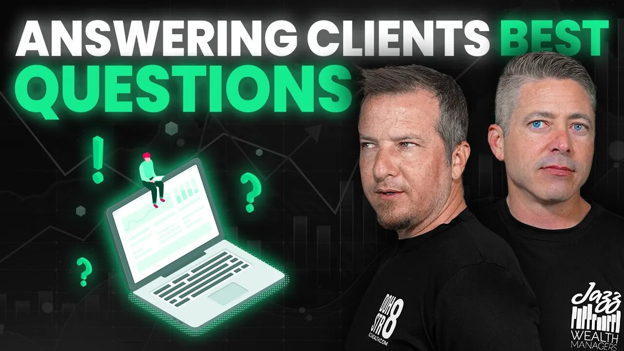 Answering TOP Questions From Clients!