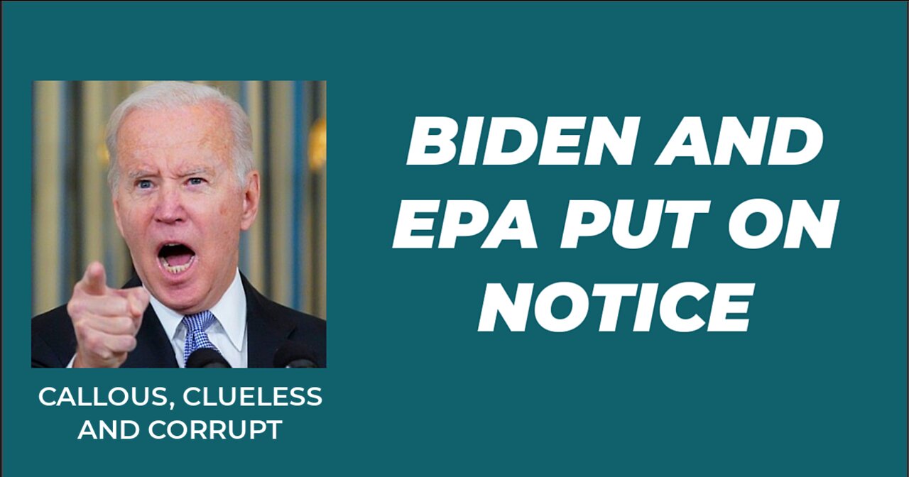 BIDEN AND EPA PUT ON NOTICE BY SUPREME COURT