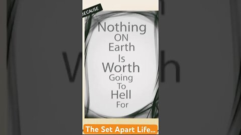 THE SET APART LIFE…