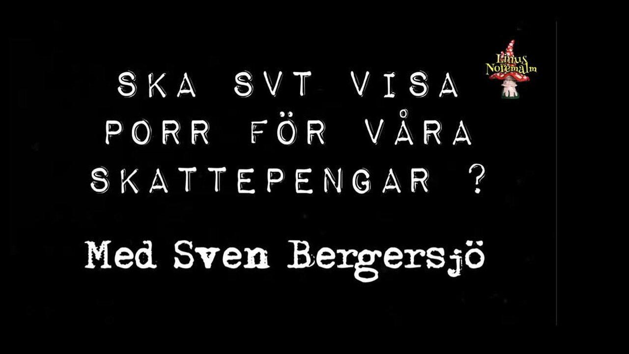 Ska SVT visa porr för våra skattepengar?