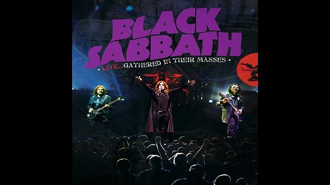 Black Sabbath - Live... Gathered In Their Masses