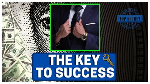 The Real Key To Success