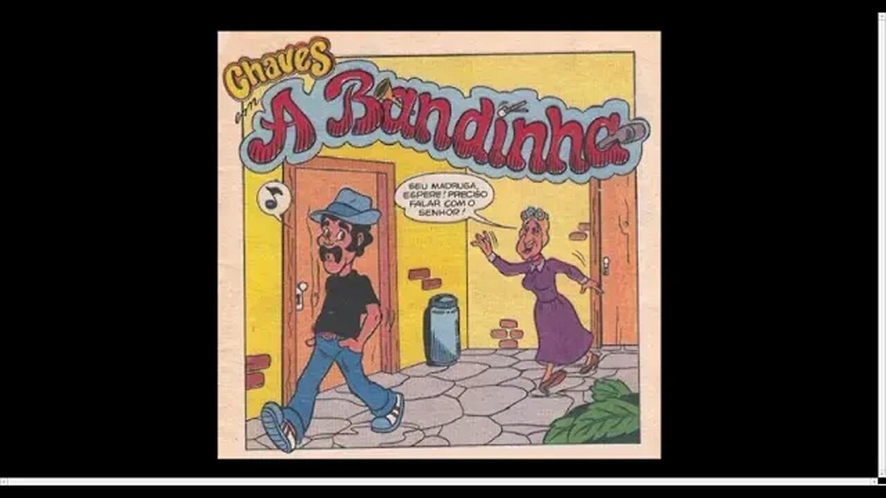 Chaves Em A Bandinha [Pause o Vídeo Caso Não Consiga Ler]