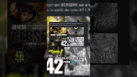 Une annonce concernant BERSERK, est attendue pour le 29/09, jour de la sortie du tome 42 !