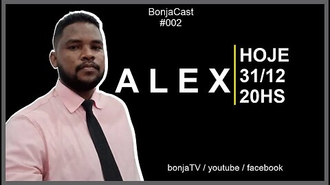 Alex - BonjaCast EP#002 | bonja tv