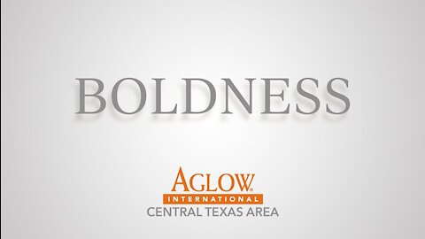 Fuel for the Fire: BOLDNESS