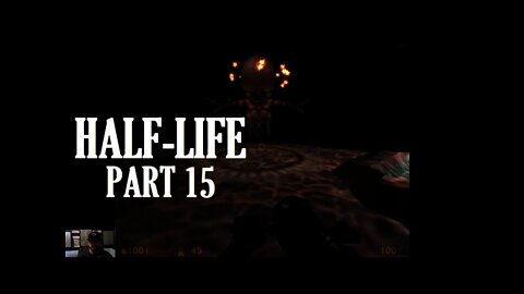 Half-Life Part 15 - I Hate This Game