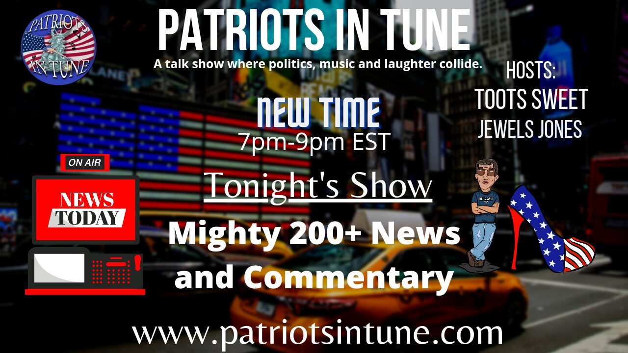 PATRIOTS IN TUNE Show #391: Up close & personal w/TOOTS SWEET & the lovely JEWELS JONES 6-21-2021