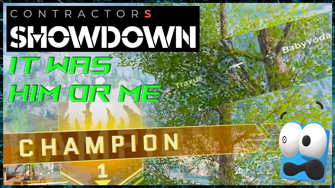 I killed baby Yoda for the win! | Contractors Showdown | 22nd Win