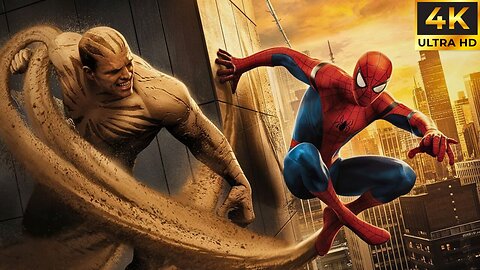 Spider-Man Battles Sandman Stunning 4K Ultra HD Cinematic