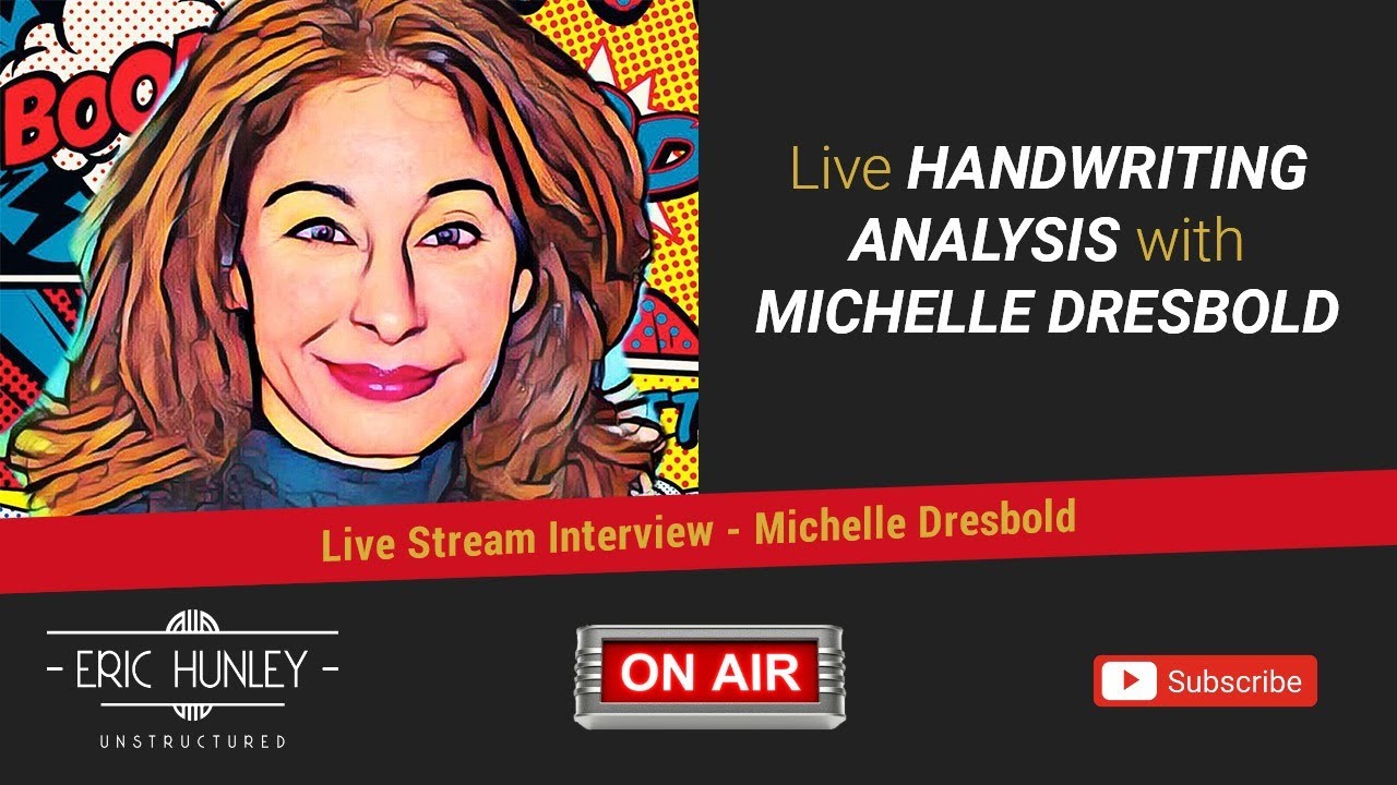 Live Handwriting Analysis with Michelle Dresbold