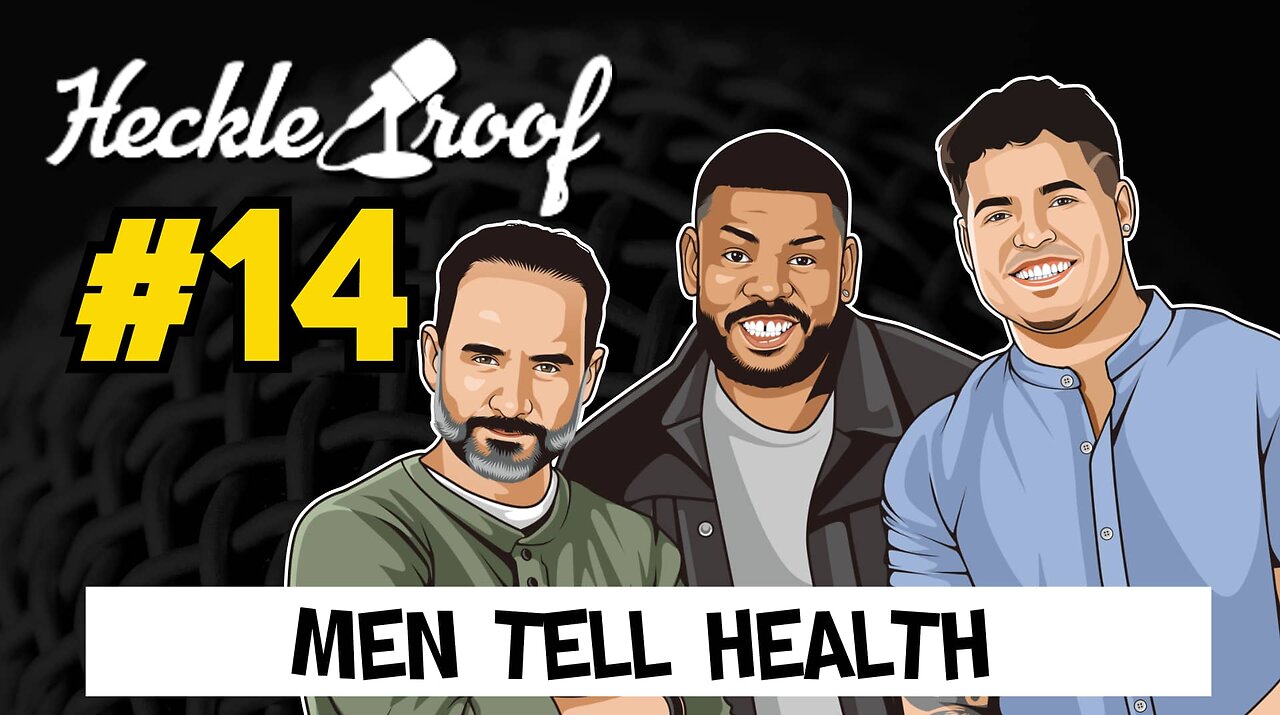 EP #14 - Men Tell Health