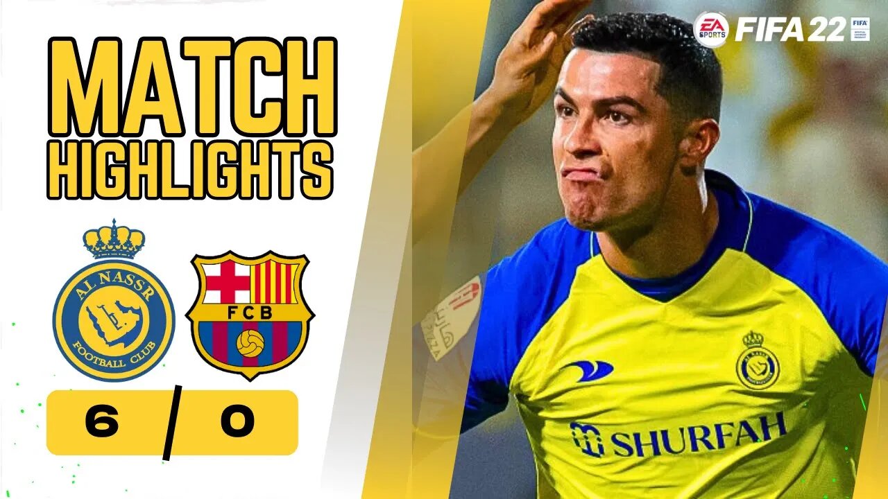 Al-Nassr FC vs FC Barcelona | Friendly Highlights FIFA 22