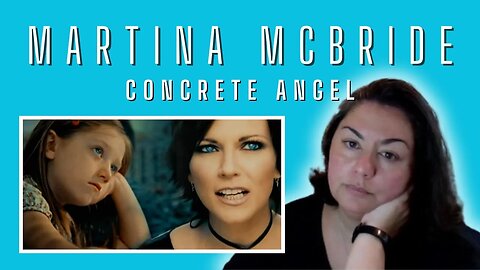 Reaction - Martina McBride - Concrete Angel