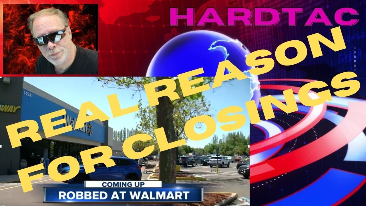 REAL REASON WALMART & OTHERS ARE CLOSING 💣🚨🛑⛔🔴🟥