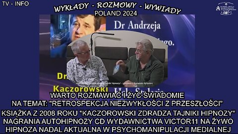 KSIĄZKA Z 2008 ROKU ''KACZOROWSKI ZDRADZA TAJNIKI HIPNOZY'' NAGRANIA AUTOHIPNOZY CD WYDAWNICTWA VICTOR 11 NA ŻYWO. HIPNOZA NADAL AKTUALNA W PSYCHOMANIPULACJI MEDIALNEJ.