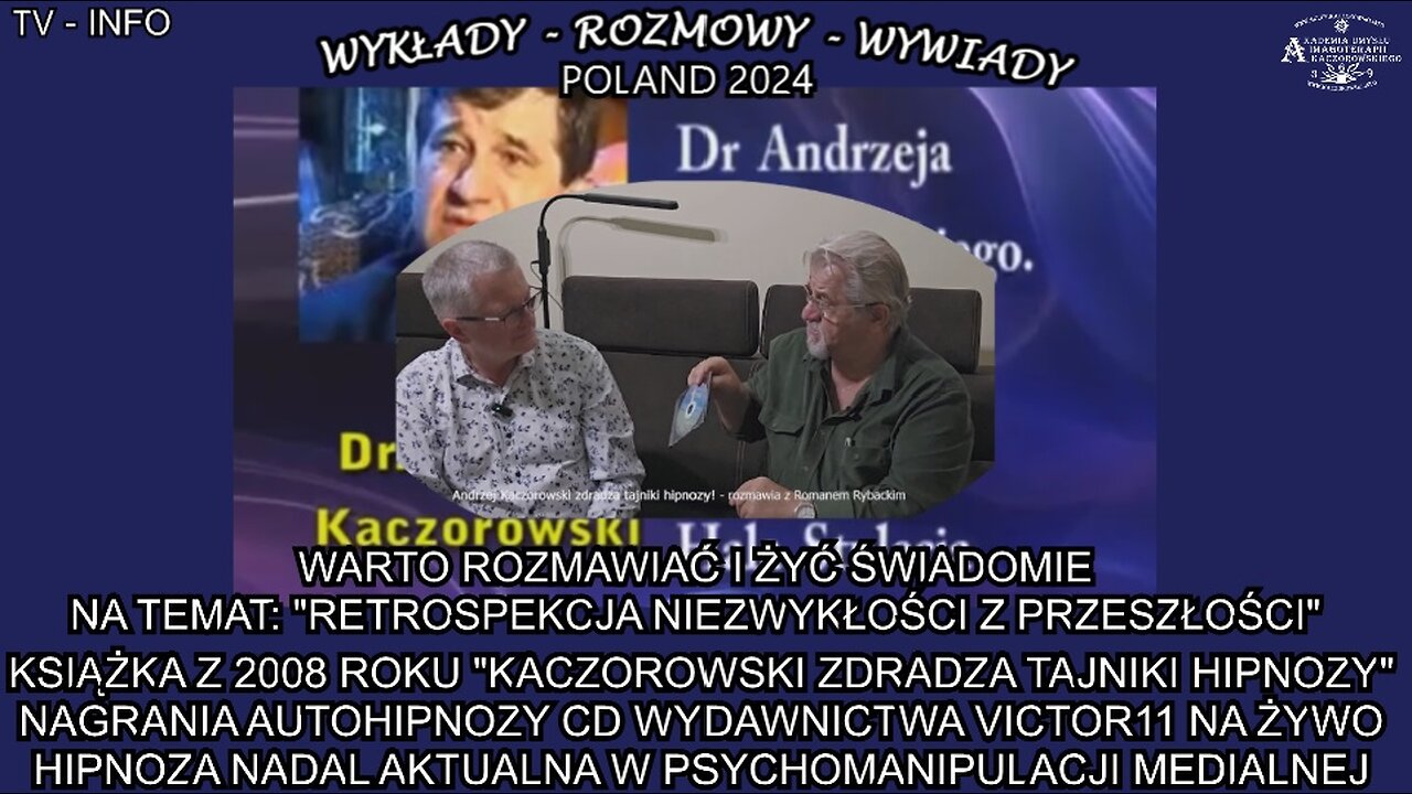 KSIĄZKA Z 2008 ROKU ''KACZOROWSKI ZDRADZA TAJNIKI HIPNOZY'' NAGRANIA AUTOHIPNOZY CD WYDAWNICTWA VICTOR 11 NA ŻYWO. HIPNOZA NADAL AKTUALNA W PSYCHOMANIPULACJI MEDIALNEJ.