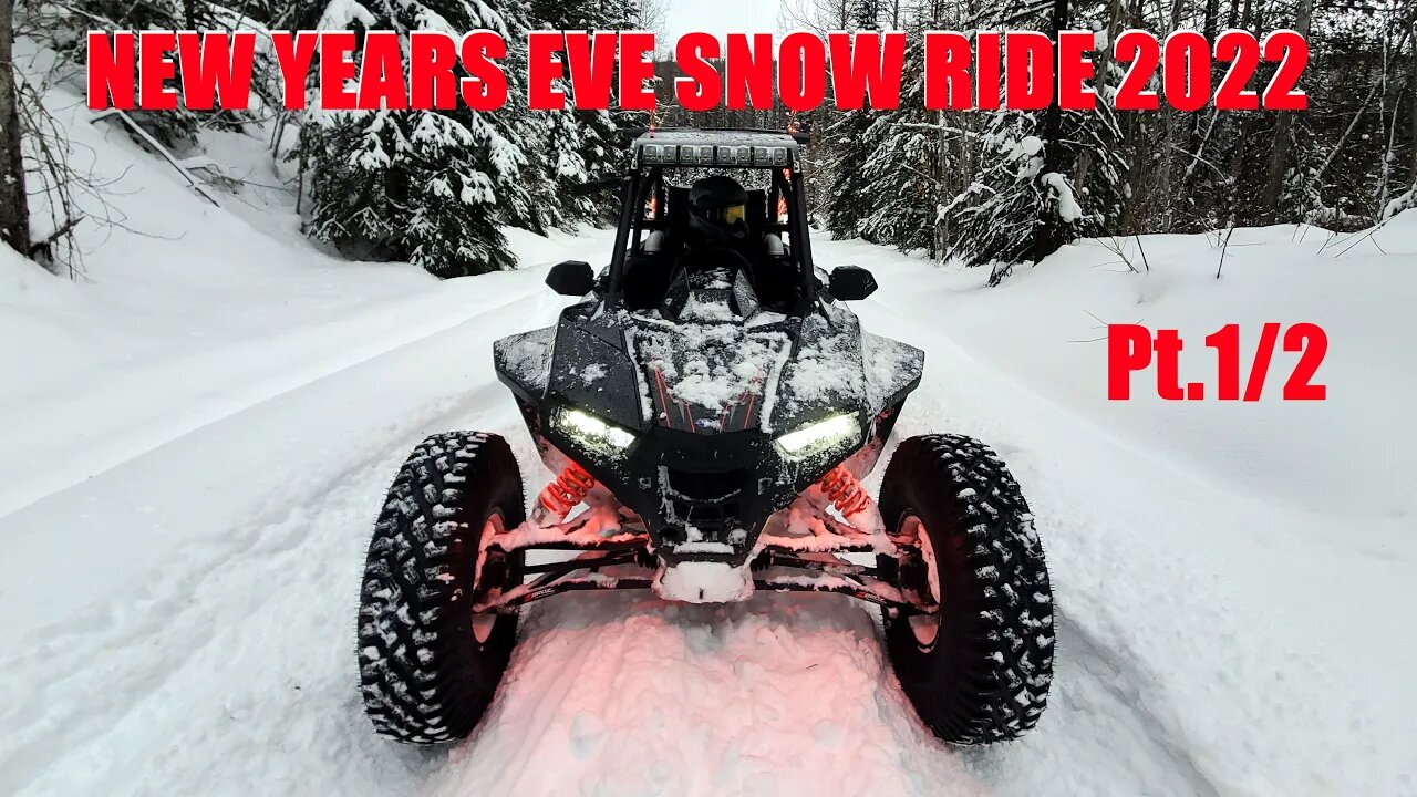 UTV RZR's Getting Stuck! | New Years Eve Snow Ride 2022