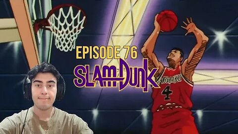 THE OOP| Slam Dunk Ep 76 | Reaction