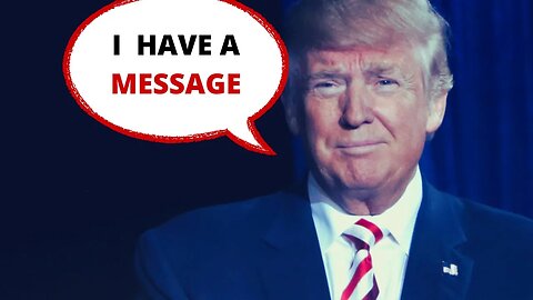 Trump Has An Important Message For All Americans