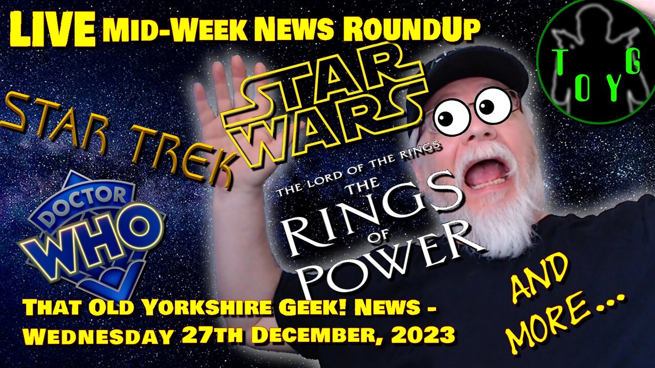 Wednesday Live News Stream - TOYG! News - 27th December, 2023