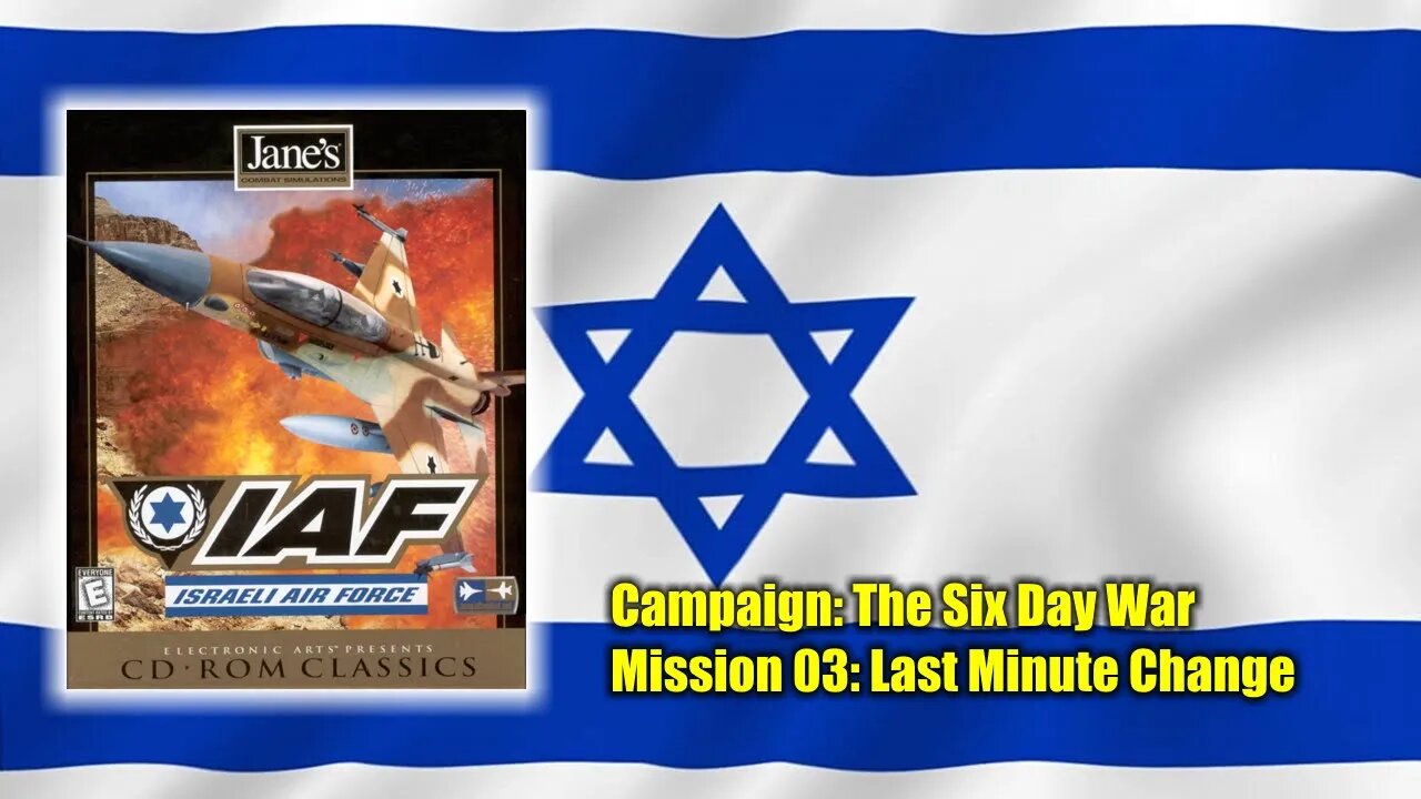 Jane's Israeli Air force - The Six Day War: Mission 3